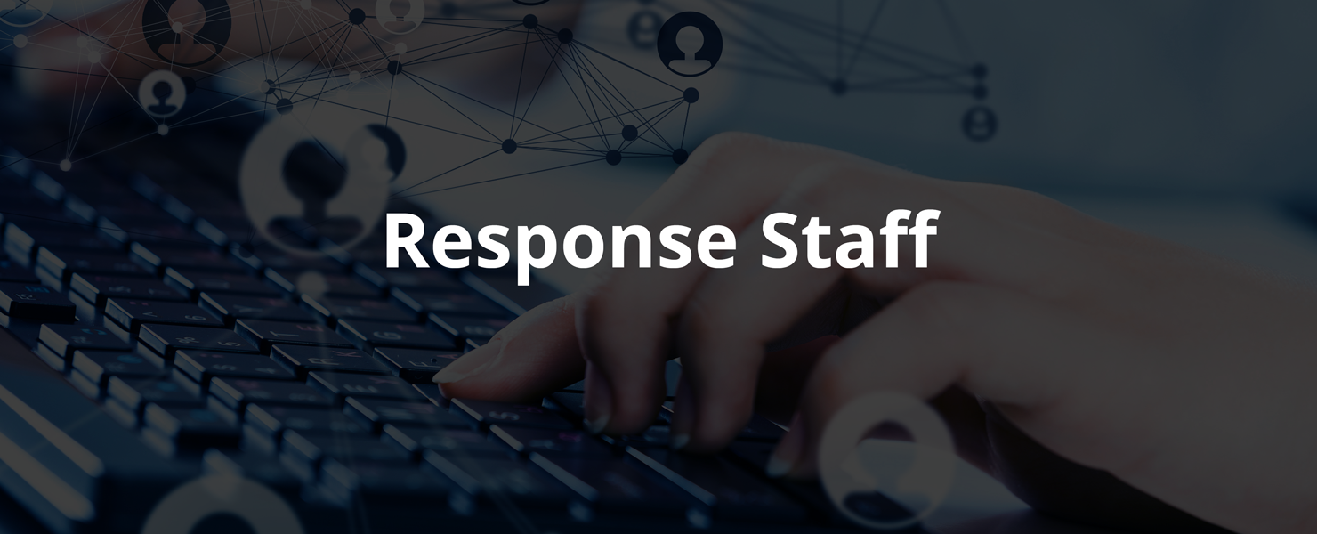 Response Staff