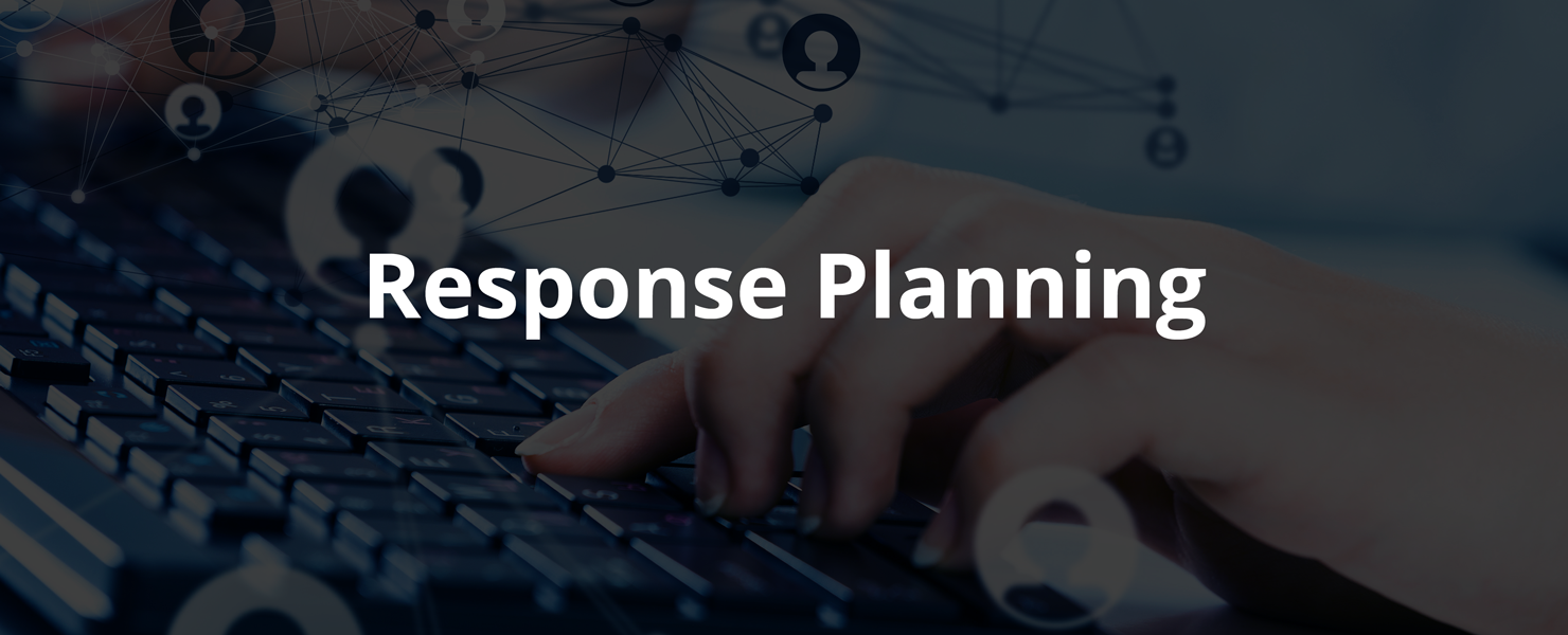 Response Planning 